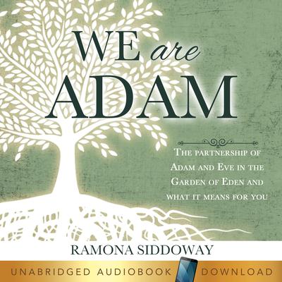 We Are Adam by Ramona Siddoway audiobook