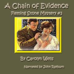 A Chain of Evidence by Carolyn Wells audiobook