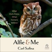 Alfie and Me by  Carl Safina audiobook