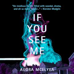 If You See Me by Audra McElyea audiobook