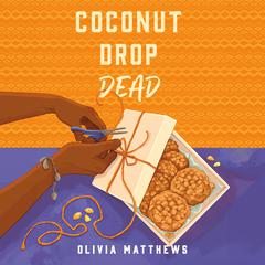 Coconut Drop Dead by Olivia Matthews audiobook