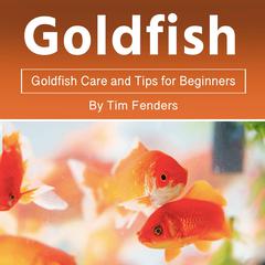 Goldfish by Tim Fenders audiobook