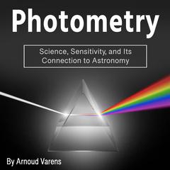 Photometry by Arnoud Varens audiobook