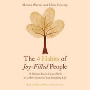 The 4 Habits of Joy-Filled People by  Chris Coursey audiobook