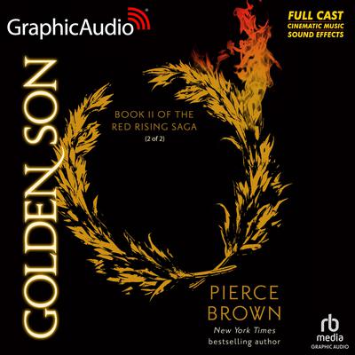 Golden Son (2 of 2) [Dramatized Adaptation] by Pierce Brown audiobook