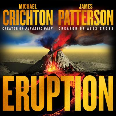 Eruption by James Patterson audiobook