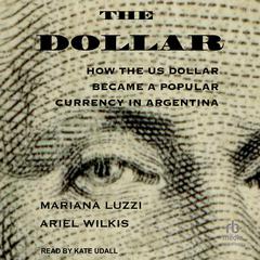 The Dollar by Mariana Luzzi audiobook