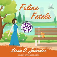 Feline Fatale by Linda O. Johnston audiobook