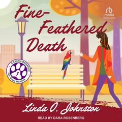 Fine-Feathered Death by Linda O. Johnston audiobook