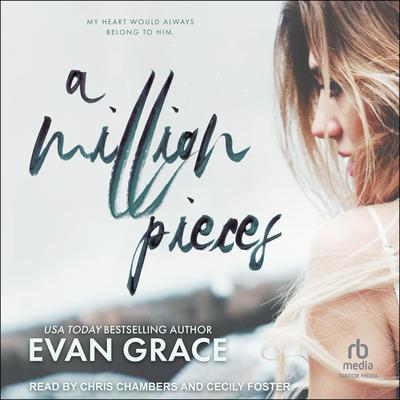 A Million Pieces by Evan Grace audiobook