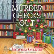 Murder Checks Out by  Victoria Gilbert audiobook
