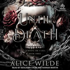 Until Death by Alice Wilde audiobook