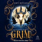 Grim by  Amy Boyles audiobook
