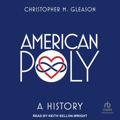 American Poly by Christopher M. Gleason audiobook
