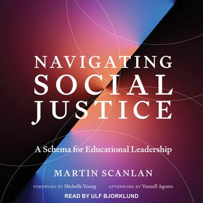 Navigating Social Justice by Martin Scanlan audiobook