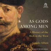As Gods Among Men by  Guido Alfani audiobook
