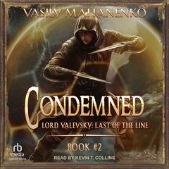 Condemned: Book 2 by Vasily Mahanenko audiobook