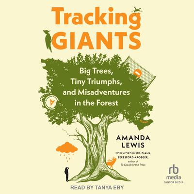Tracking Giants by Amanda Lewis audiobook