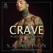 Crave by  S. K. Allison audiobook