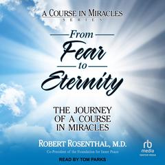 From Fear to Eternity by Robert Rosenthal audiobook