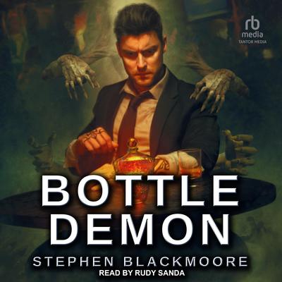 Bottle Demon by Stephen Blackmoore audiobook
