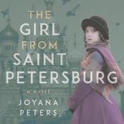 The Girl From Saint Petersburg by  Joyana Peters audiobook