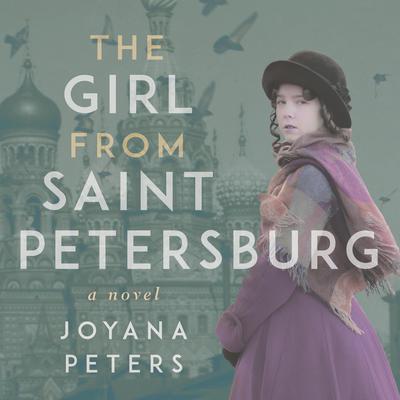 The Girl From Saint Petersburg by Joyana Peters audiobook