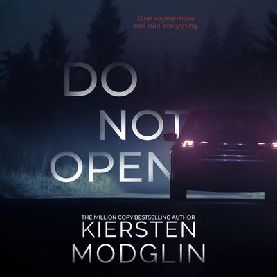 Do Not Open by Kiersten Modglin audiobook