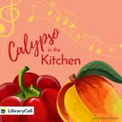 Calypso in the Kitchen by  Lauren Kratz Prushko audiobook