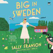 Big in Sweden by  Sally Franson audiobook