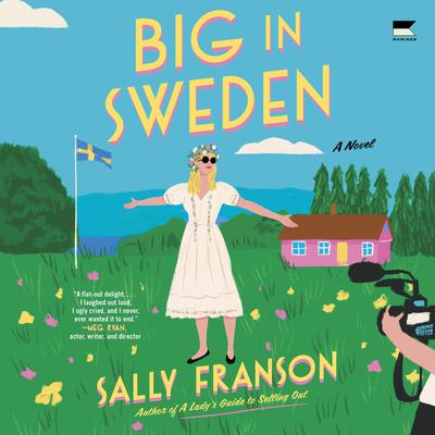 Big in Sweden by Sally Franson audiobook