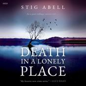 Death in a Lonely Place by  Stig Abell audiobook