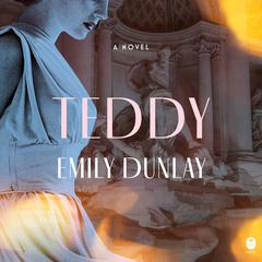 Teddy by Emily Dunlay audiobook