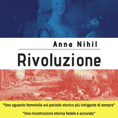 Rivoluzione by Anna Nihil audiobook