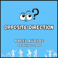 Opposite Direction by Preez Audios audiobook