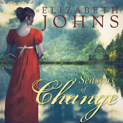 Seasons of Change by Elizabeth Johns audiobook