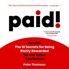 paid! by Peter Thomson audiobook