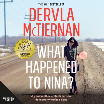 What Happened to Nina? by Dervla McTiernan audiobook