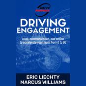 Driving Engagement by  Marcus Williams audiobook