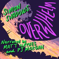 Overwhelm by Simon Shadows audiobook