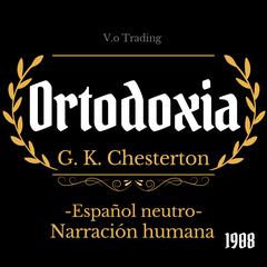 Ortodoxia by G. K. Chesterton audiobook