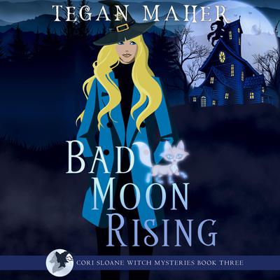 Bad Moon Rising by Tegan Maher audiobook