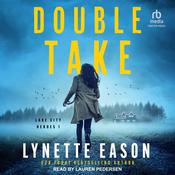 Double Take by  Lynette Eason audiobook