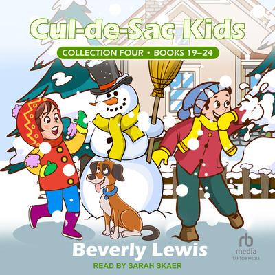 Cul-de-Sac Kids Collection Four by Beverly Lewis audiobook
