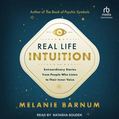Real Life Intuition by Melanie Barnum audiobook