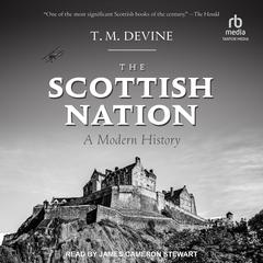 The Scottish Nation by T.M. Devine audiobook