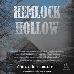 Hemlock Hollow by Culley Holderfield audiobook
