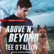 Above 'N' Beyond by  Tee O'Fallon audiobook