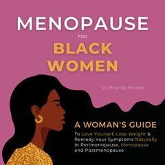 Menopause for Black Women by Brandy Brooks audiobook