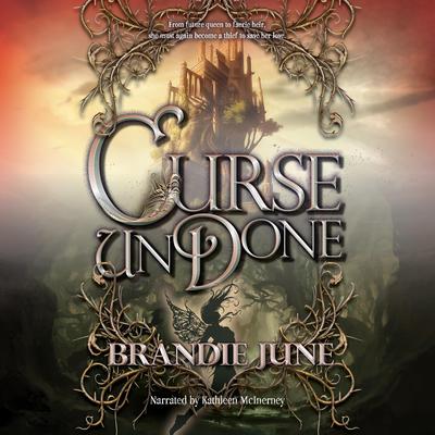 Curse Undone by Brandie June audiobook